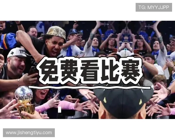 乐虎体育nba直播免费观看最新赛季精彩比赛全程高清观看指南 乐虎体育nba直播免费观看最新赛季精彩比赛全程高清观看指南